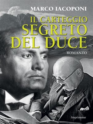 cover image of Il carteggio segreto del Duce